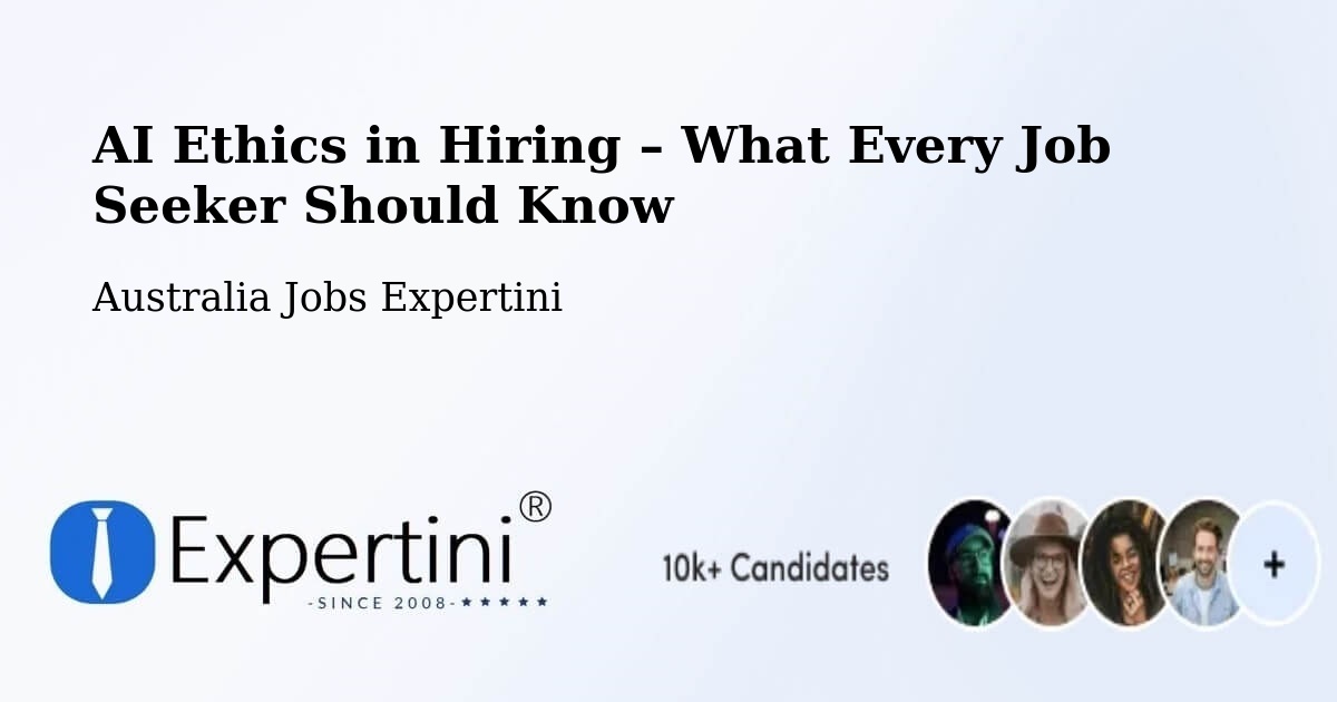 AI Ethics in Recruitment & Hiring – Warwick - Warwick, Australia Jobs Expertini