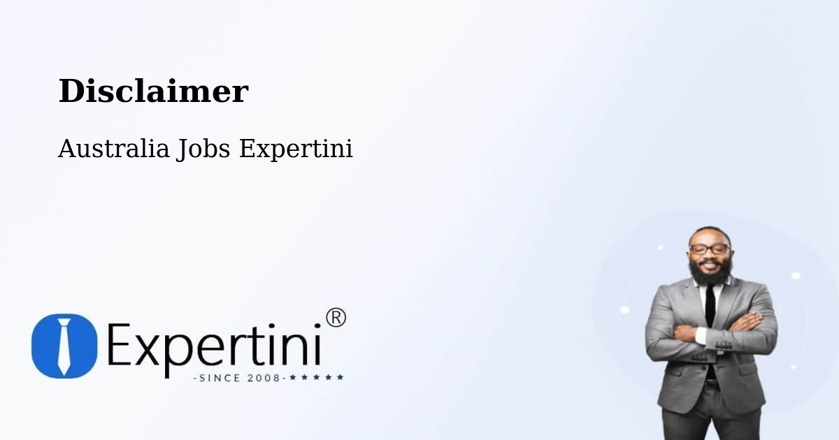 Disclaimer – Warwick - Australia Jobs Expertini