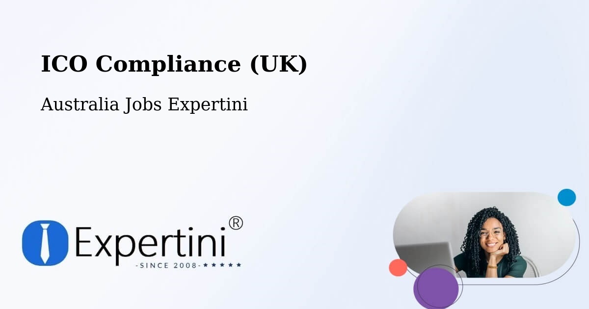 UK Data Protection & ICO Compliance – Warwick - Australia Jobs Expertini
